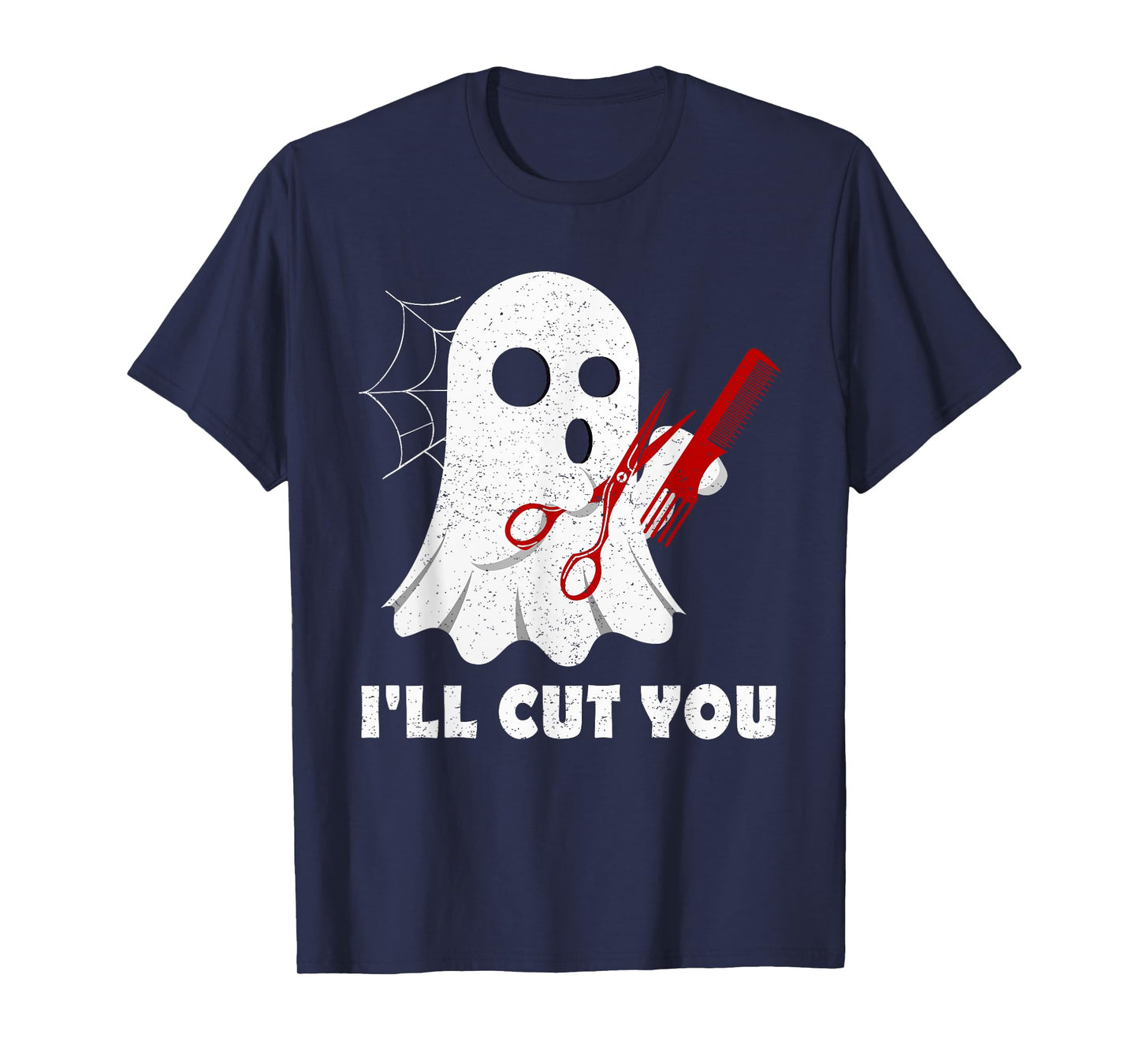 Halloween Boo Ghost Hairstylist Gift I'll Cut You Costume T-Shirt
