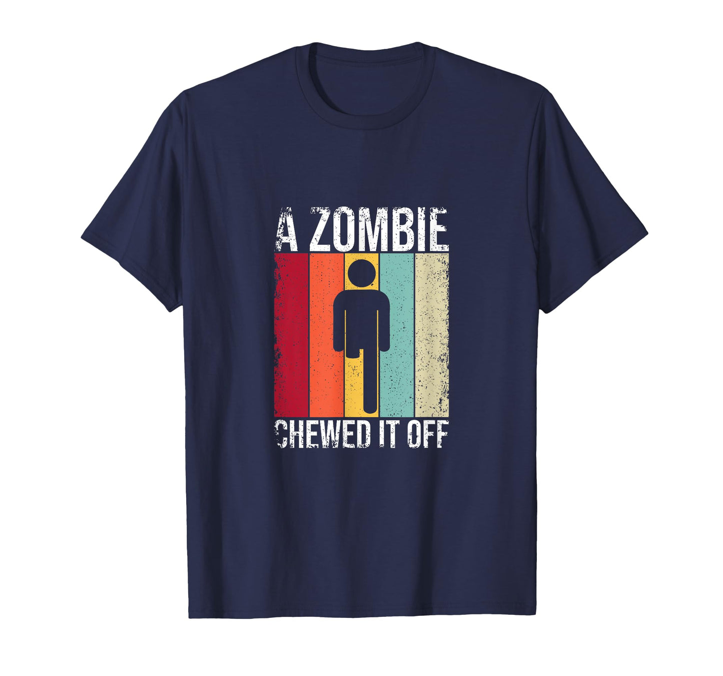A Zombie Chewed It Off Funny Amputated Leg Amputee T-Shirt