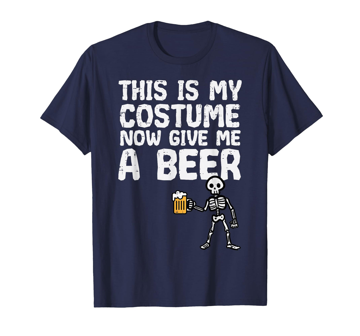 Halloween This Is My Costume Give Me Funny Skeleton Dad Men T-Shirt