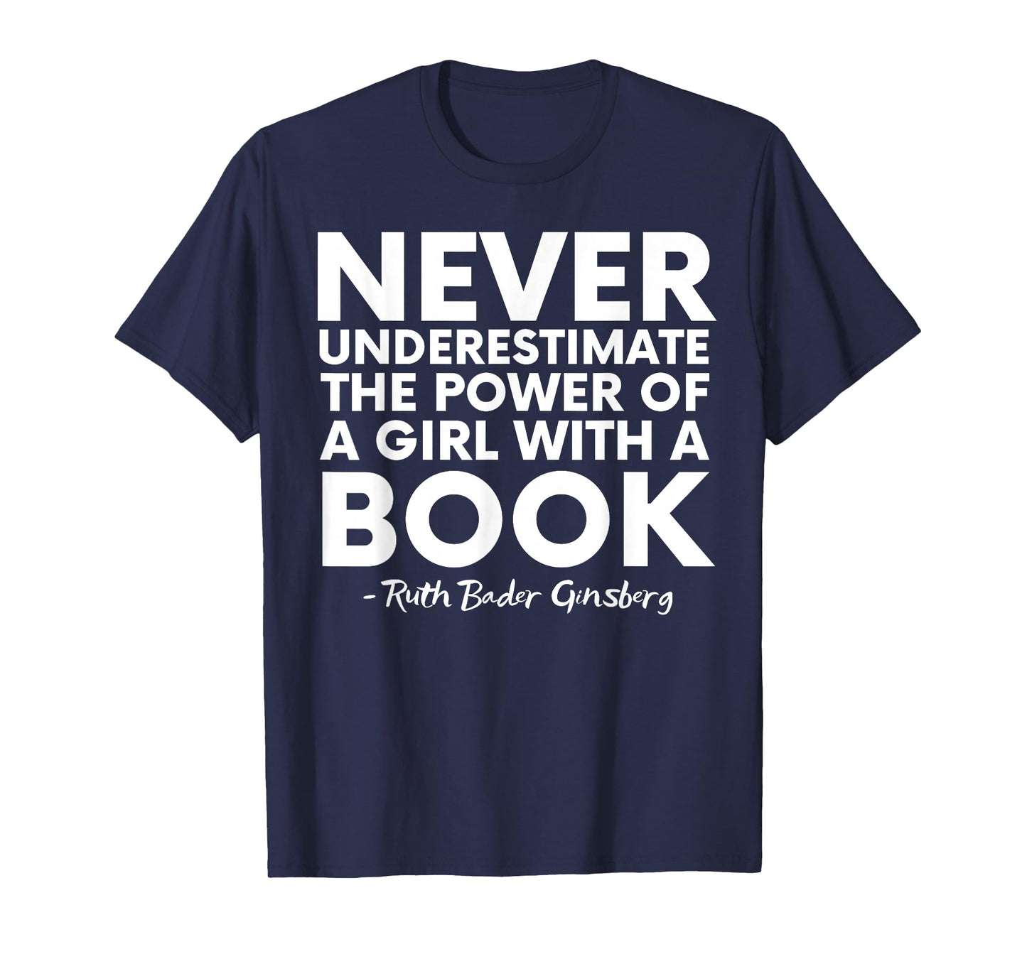Never Underestimate The Power Of A Girl With A Book RGB T-Shirt