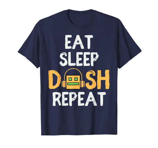 Eat Sleep Dash Repeat Video Game Geometry Dash Gamer Video T-Shirt