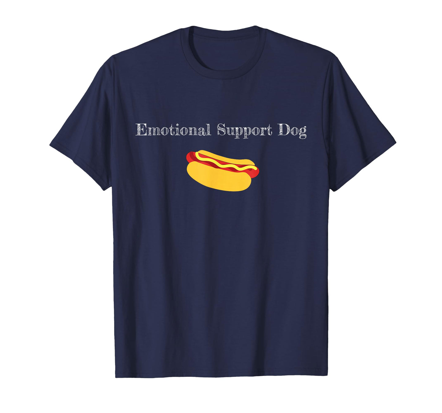 Emotional Support Dog Funny Hot Dog Play On Words T-Shirt