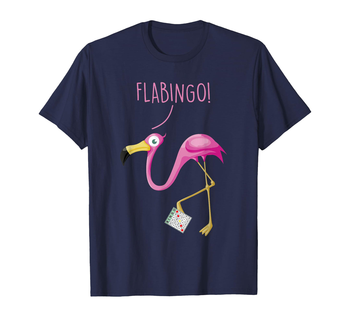 Flabingo! Lucky Player Bingo Player Bingo Addict T-Shirt