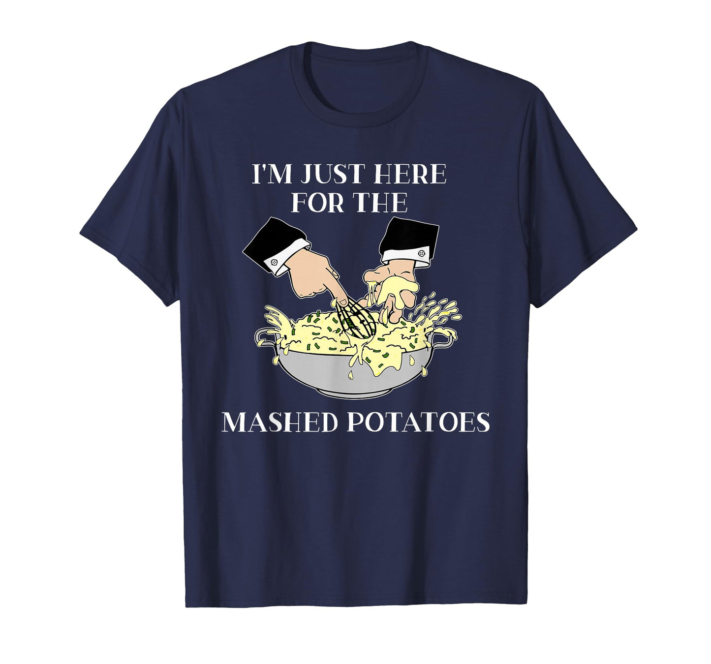 I'm Just Here For The Mashed Potatoes, Scary Movie T-Shirt