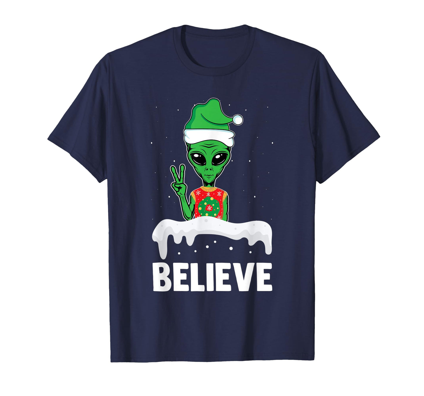 Christmas Alien Believe Elf Hat Holiday UFO Ugly Xmas T-Shirt