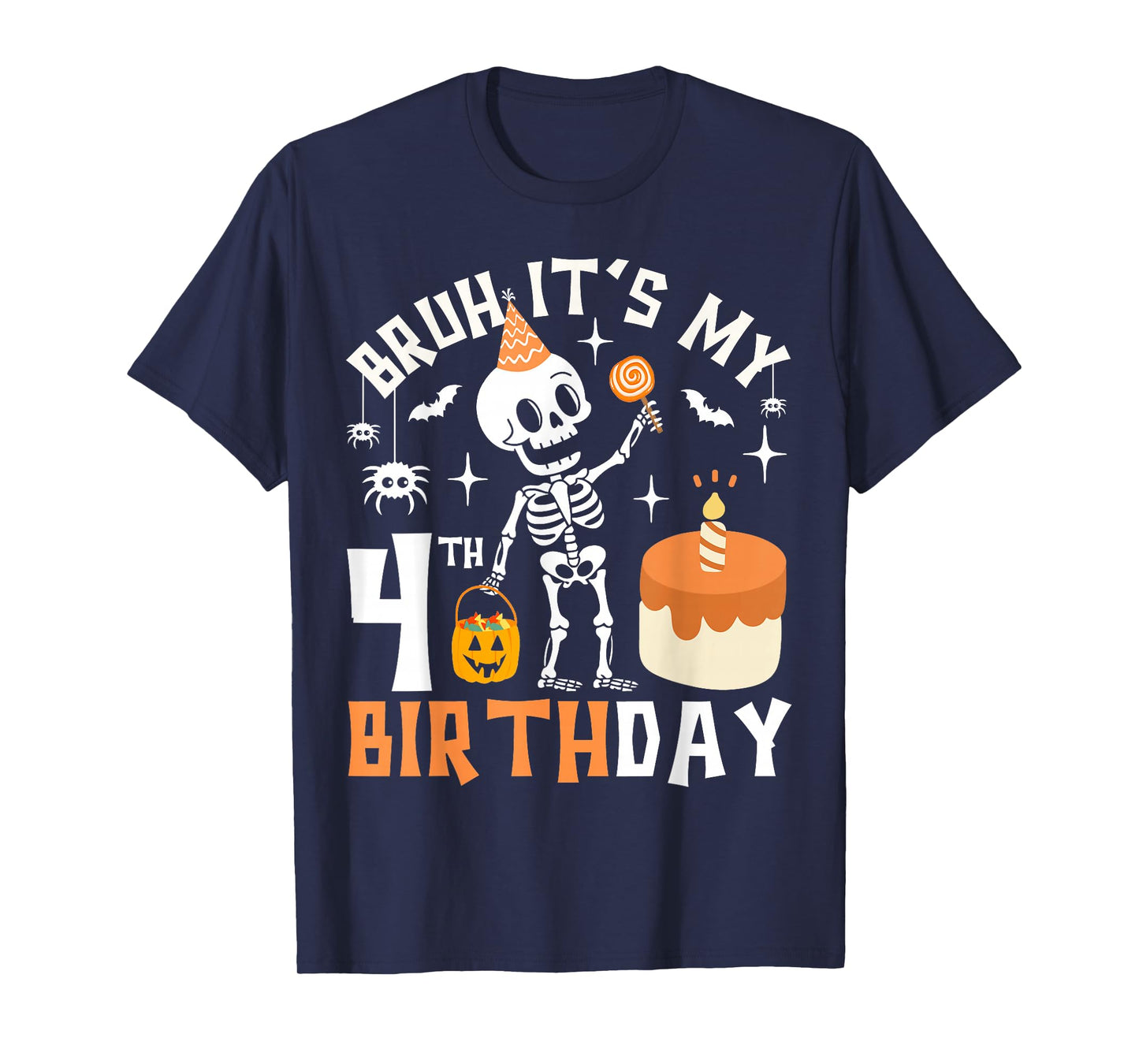 Halloween 4th Birthday Bruh-Funny Skeleton 4th Bday Kids Boy T-Shirt