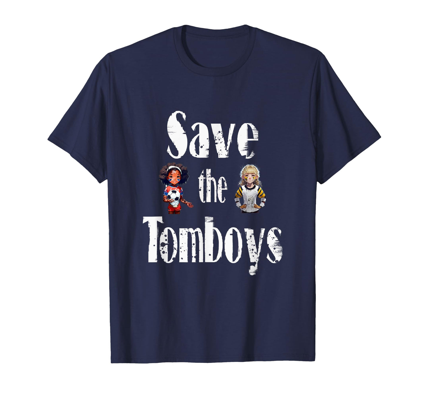 Save The Tomboys Girl Power Awareness T-Shirt