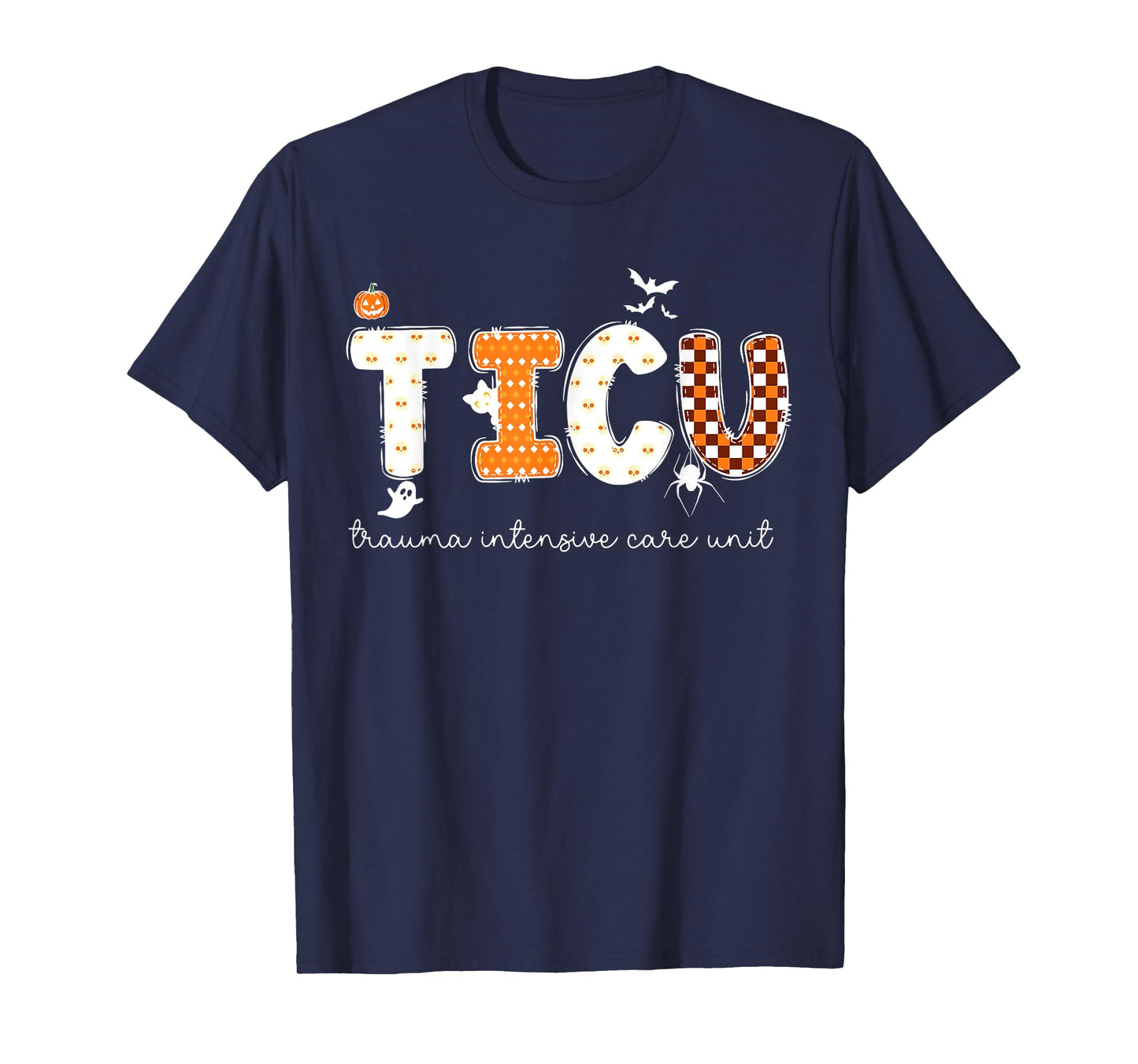 TICU Nurse Ghost Halloween Trauma Intensive Care Unit Team T-Shirt