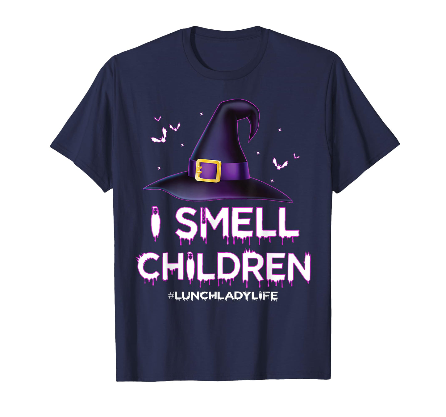 I Smell Children Lunch Lady Life Halloween for Lunch Lady T-Shirt