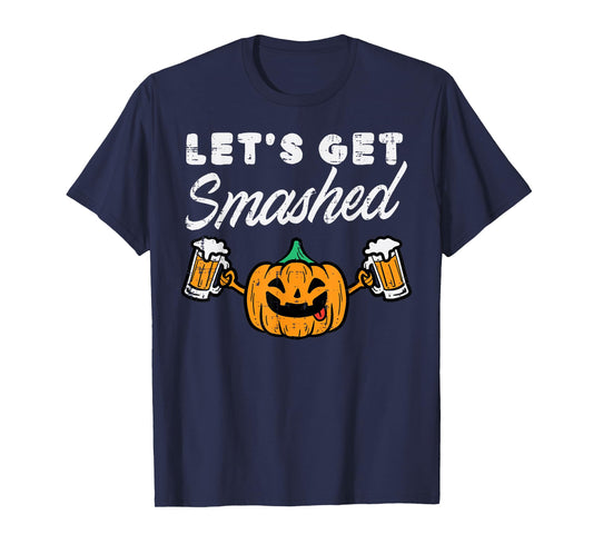 Let's Get Smashed Funny Pumpkin Adult Halloween Costume Men T-Shirt
