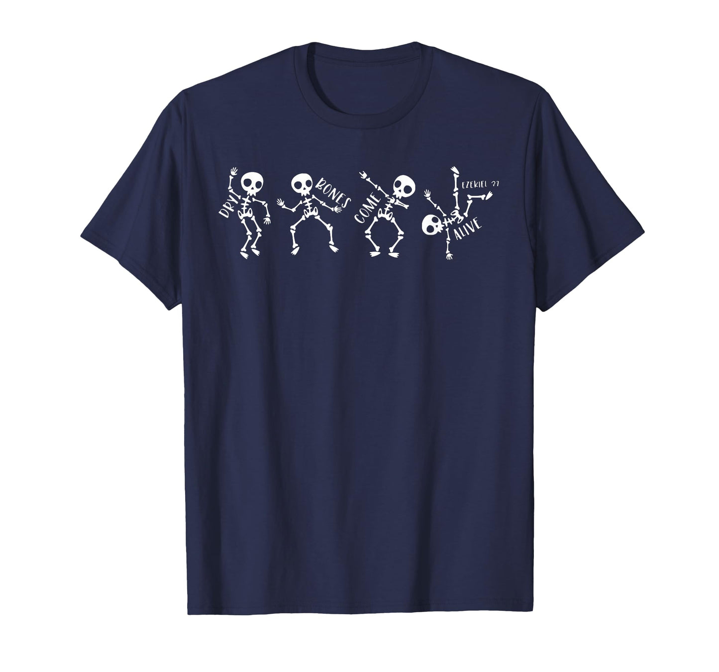 Dry Bones Come Alive Relaxed Funny Skeleton Dancing T-Shirt
