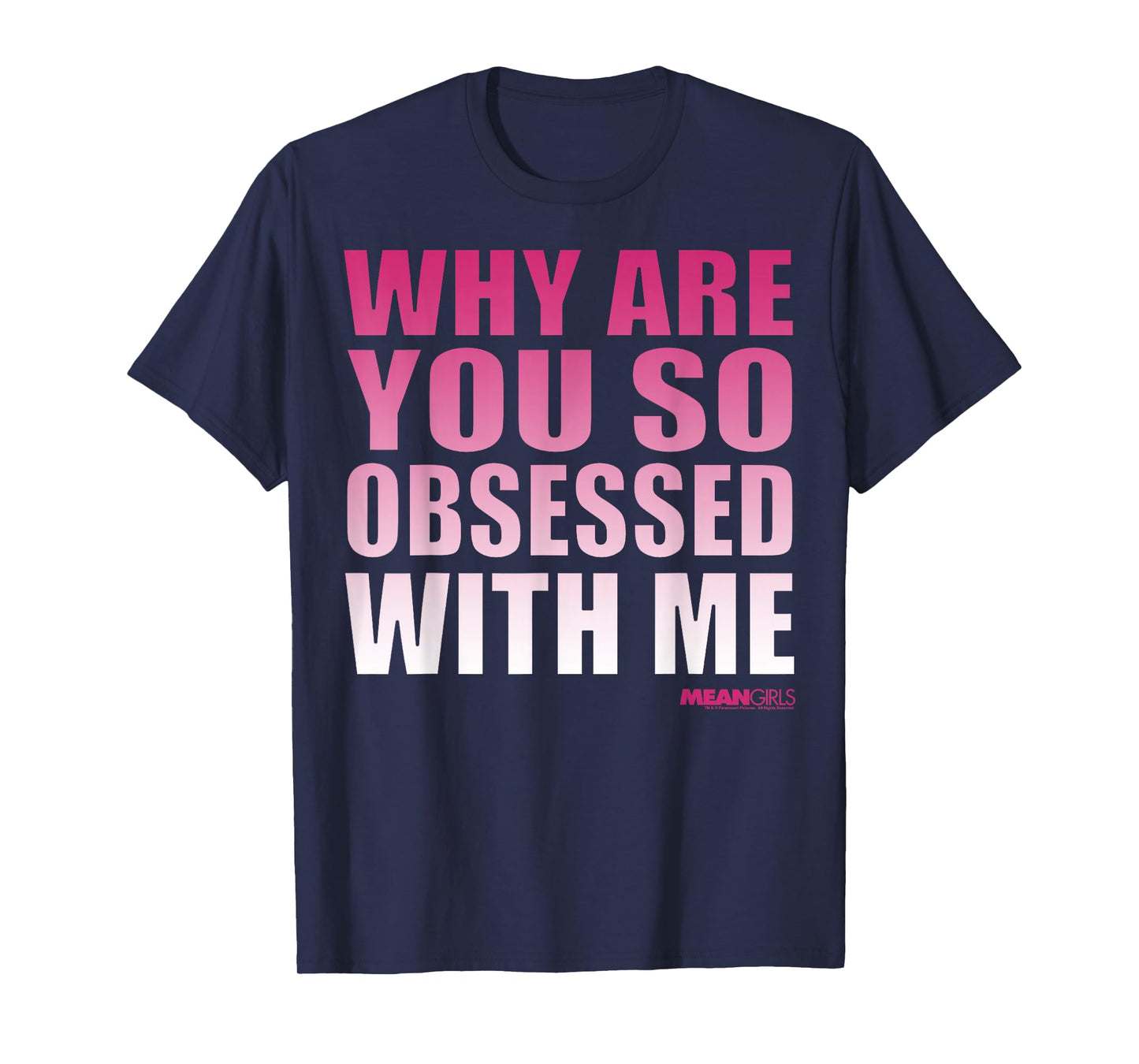 Mean Girls Obsessed with Me Pink Gradient Graphic T-Shirt T-Shirt