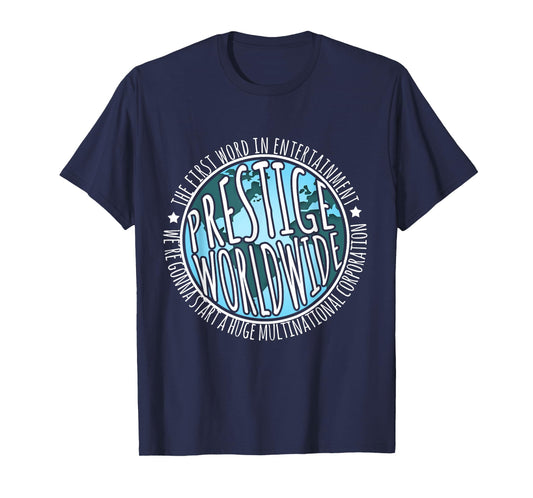 Prestige Worldwide Entertainment T-Shirt Funny Movie Quote's T-Shirt