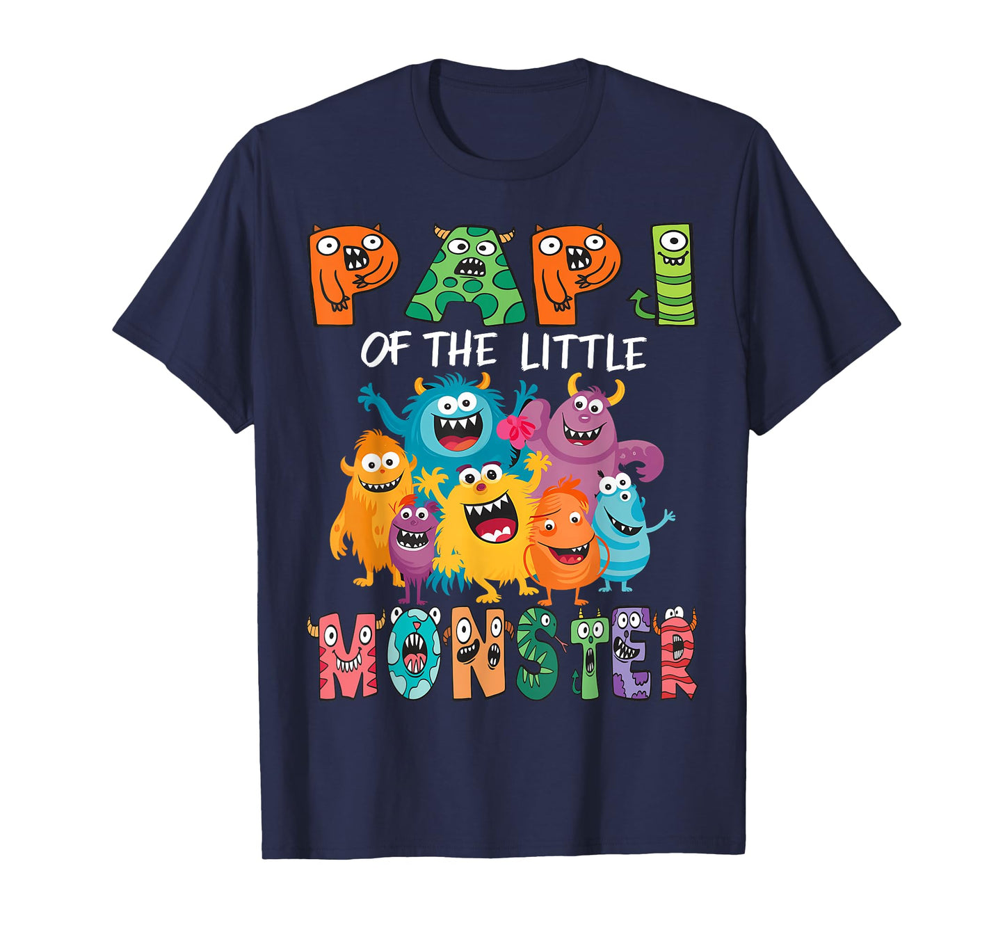 Papi Of The Little Monster Kids 1St Birthday Party T-Shirt