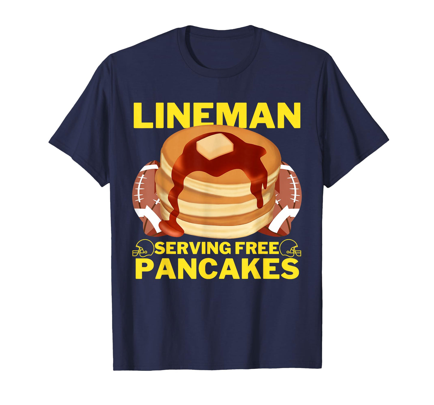 Lineman Serving Pancakes Football Lineman T-Shirt