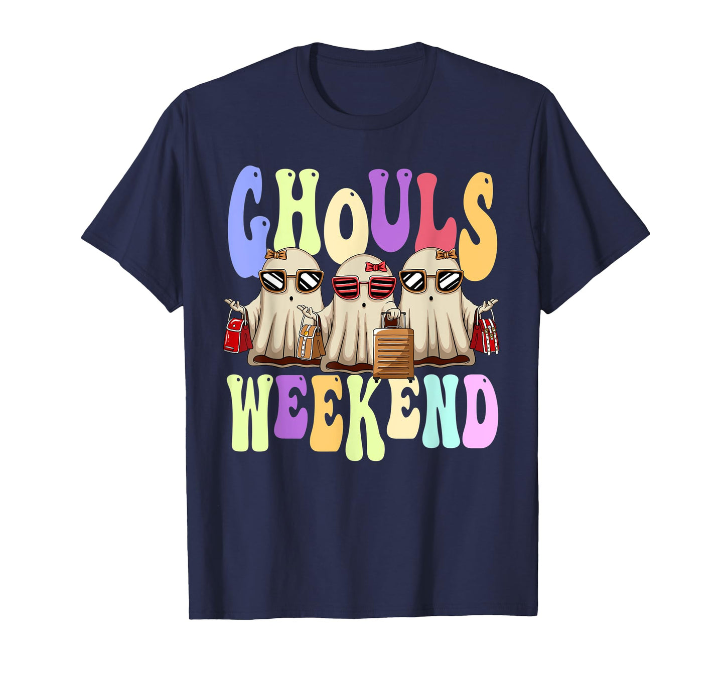 Ghouls Weekend Women Spooky Ghost Halloween Girls Trip T-Shirt