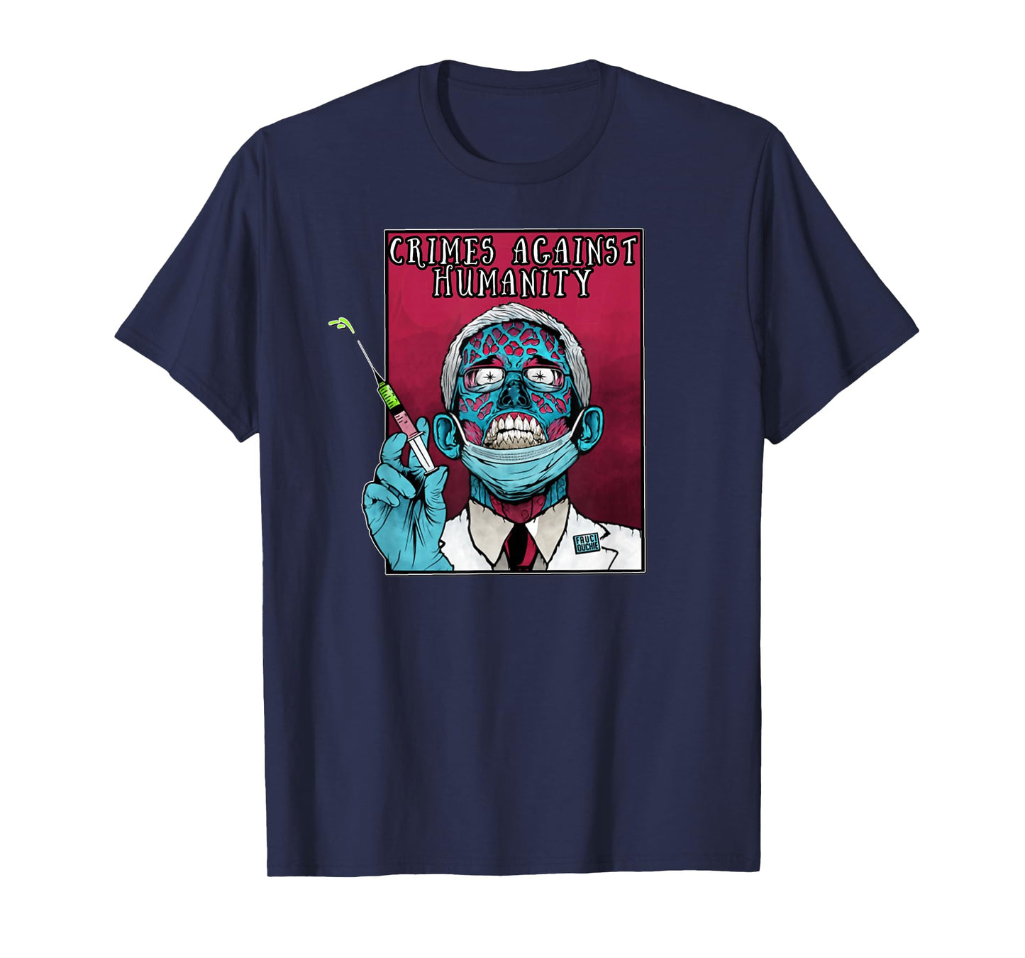 Fauci anti Government Mandate Arrest Dr Fauci Zombie Protest T-Shirt