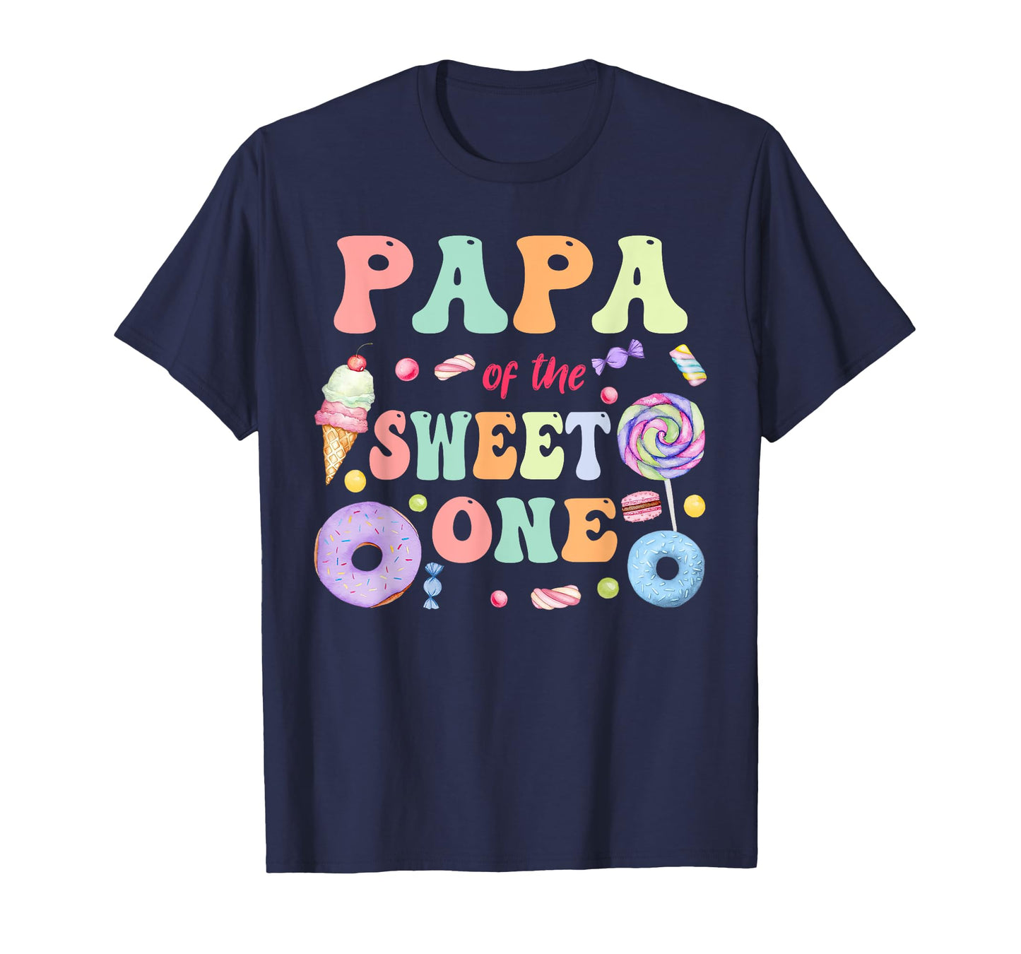 Papa of The Sweet One Lollipop Candy Birthday Party Family T-Shirt