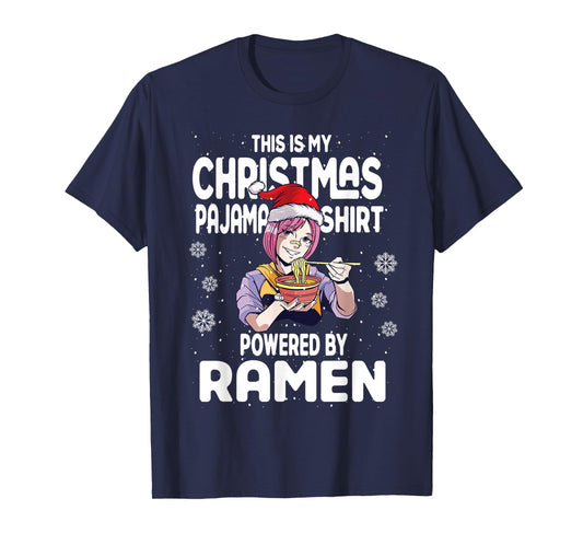 Xmas 2022 This Is My Christmas Pajama Shirt Powered By Ramen T-Shirt
