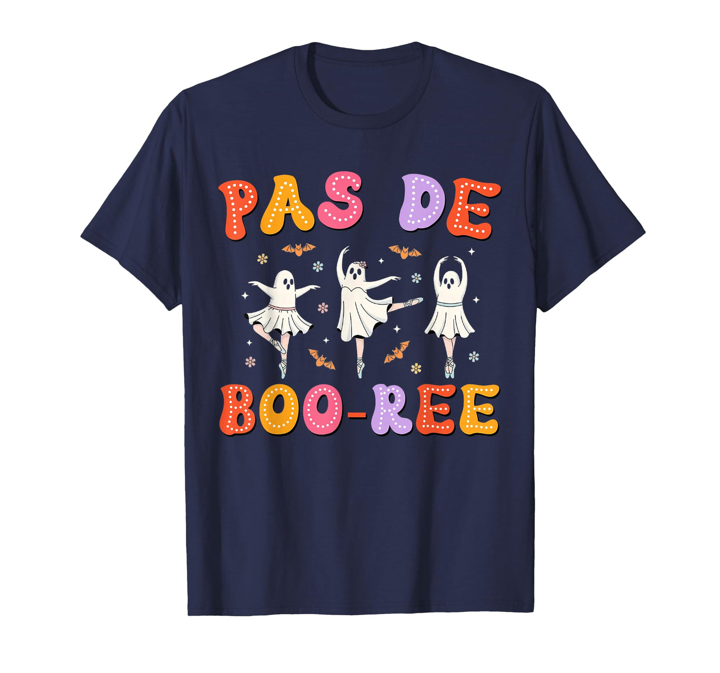 Pas de Boo-rée Ghost Ballet Dancer Halloween Dance Teacher T-Shirt