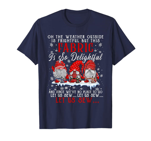 Let Us Sew Three Gnomes Sewing Quilter Quilting Christmas T-Shirt