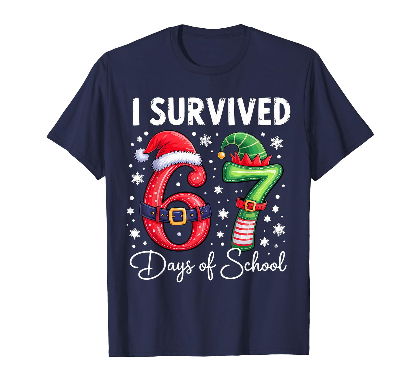 I Survived 67 Days of School Christmas Candy Cane Six Seven T-Shirt