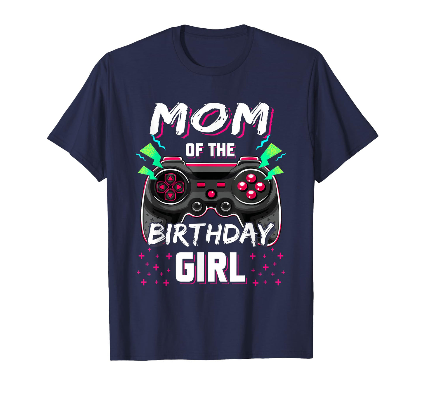 Mom Of The Birthday Girl Video Game B-Day Top Gamer Party T-Shirt