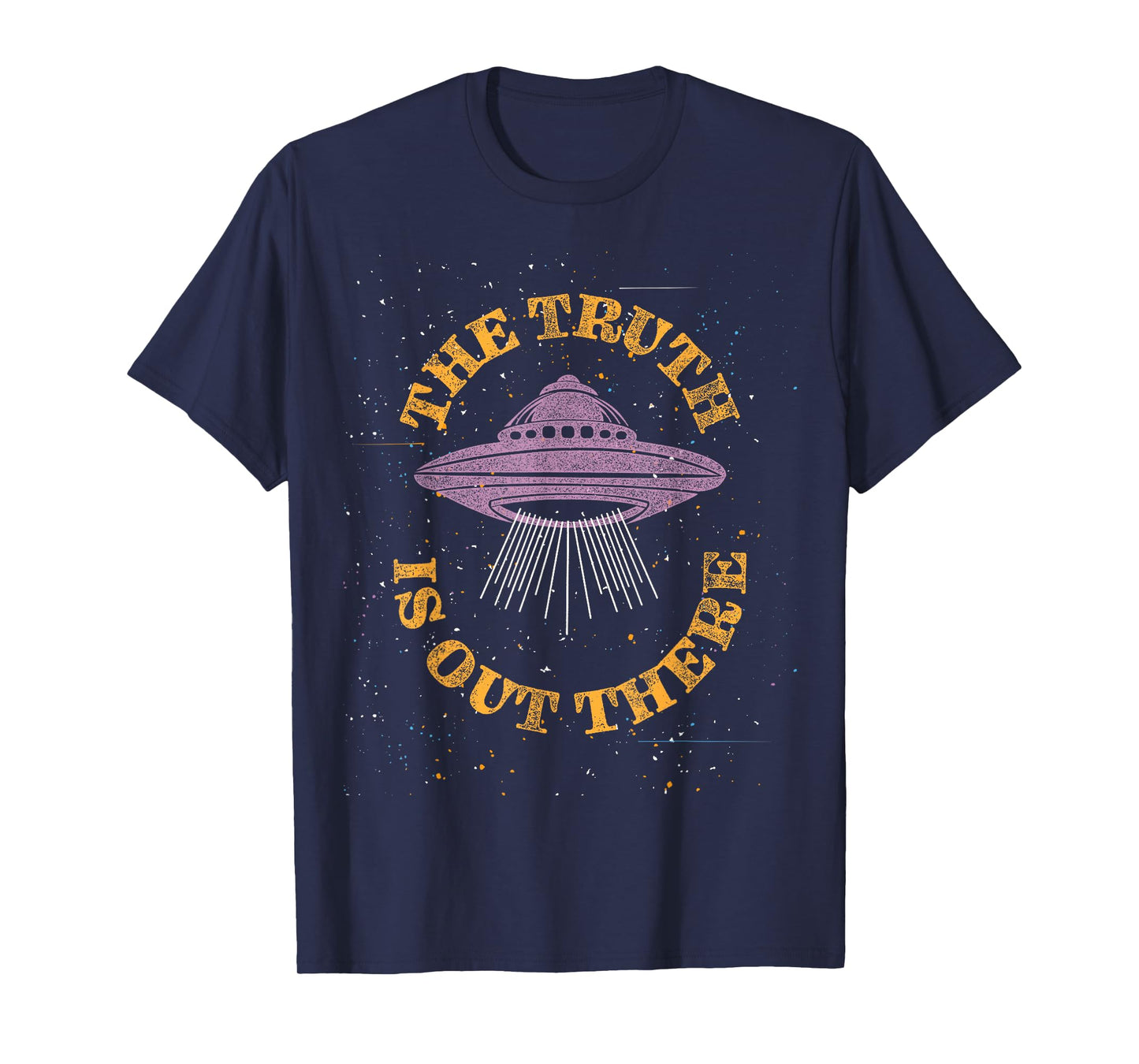 The Truth Is Out There Aliens & UFO's Conspiracy Theories T-Shirt