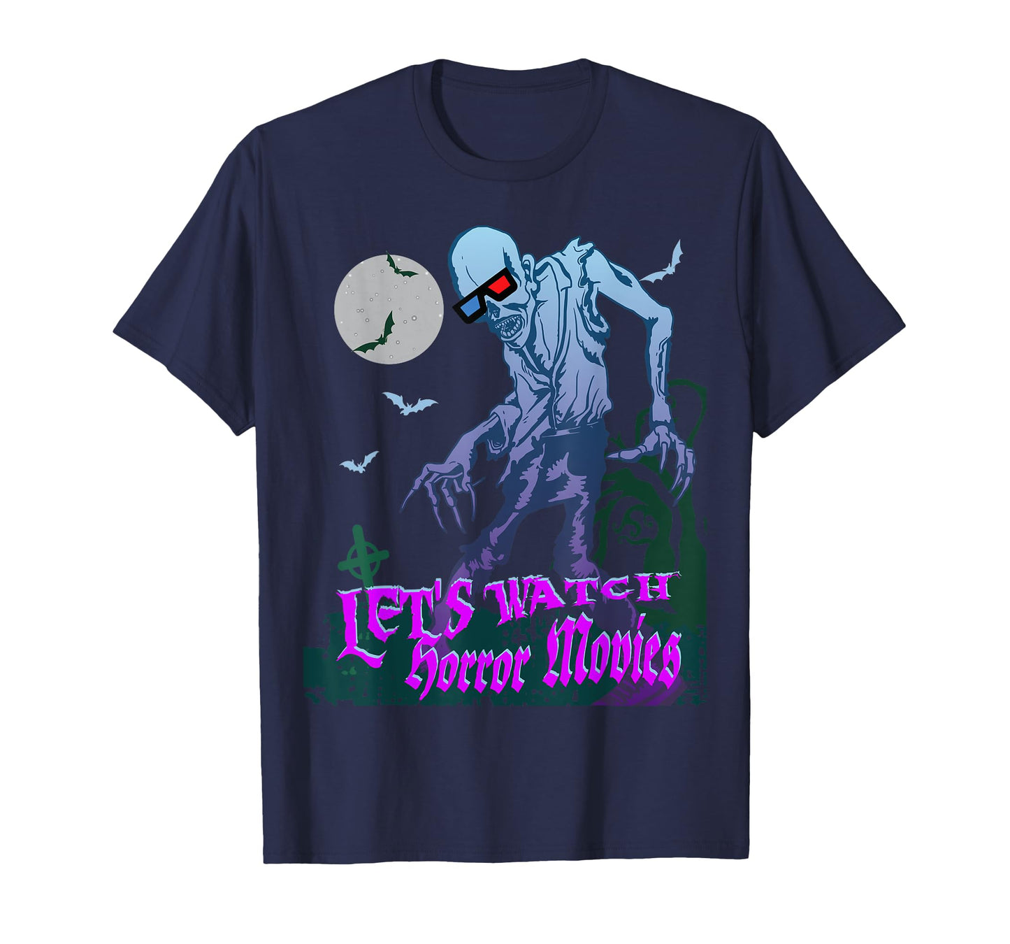 Lets Watch Horror Movies Scary Zombie Halloween T-Shirt