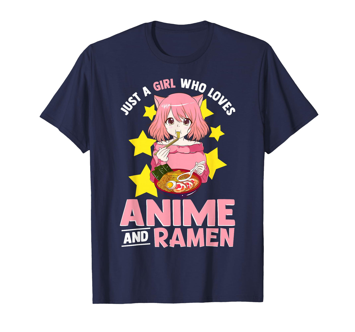 Just A Girl Who Loves Anime and Ramen Bowl Japanese Noodles,Short Sleeve T-Shirt