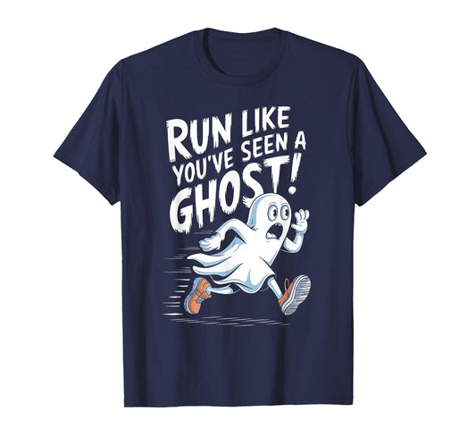 Run Like You've Seen A Ghost Halloween 5K Race Runner T-Shirt