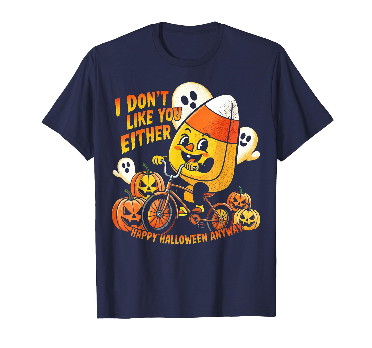 Halloween Costume Team Candy Corn I Don't Like You Either T-Shirt