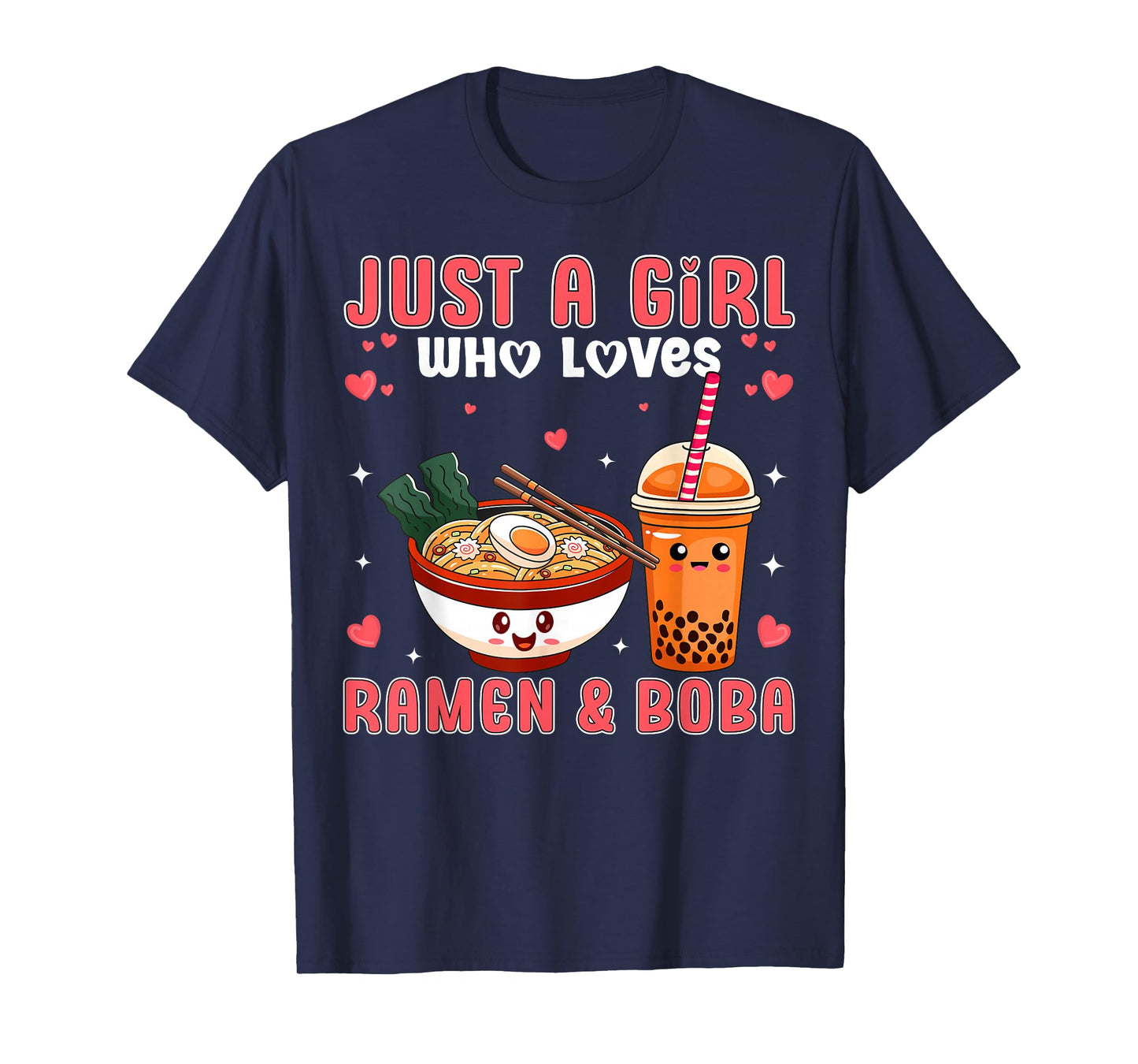 Cute Just a Girl Who Loves Ramen And Boba Japan Bubble Tea T-Shirt