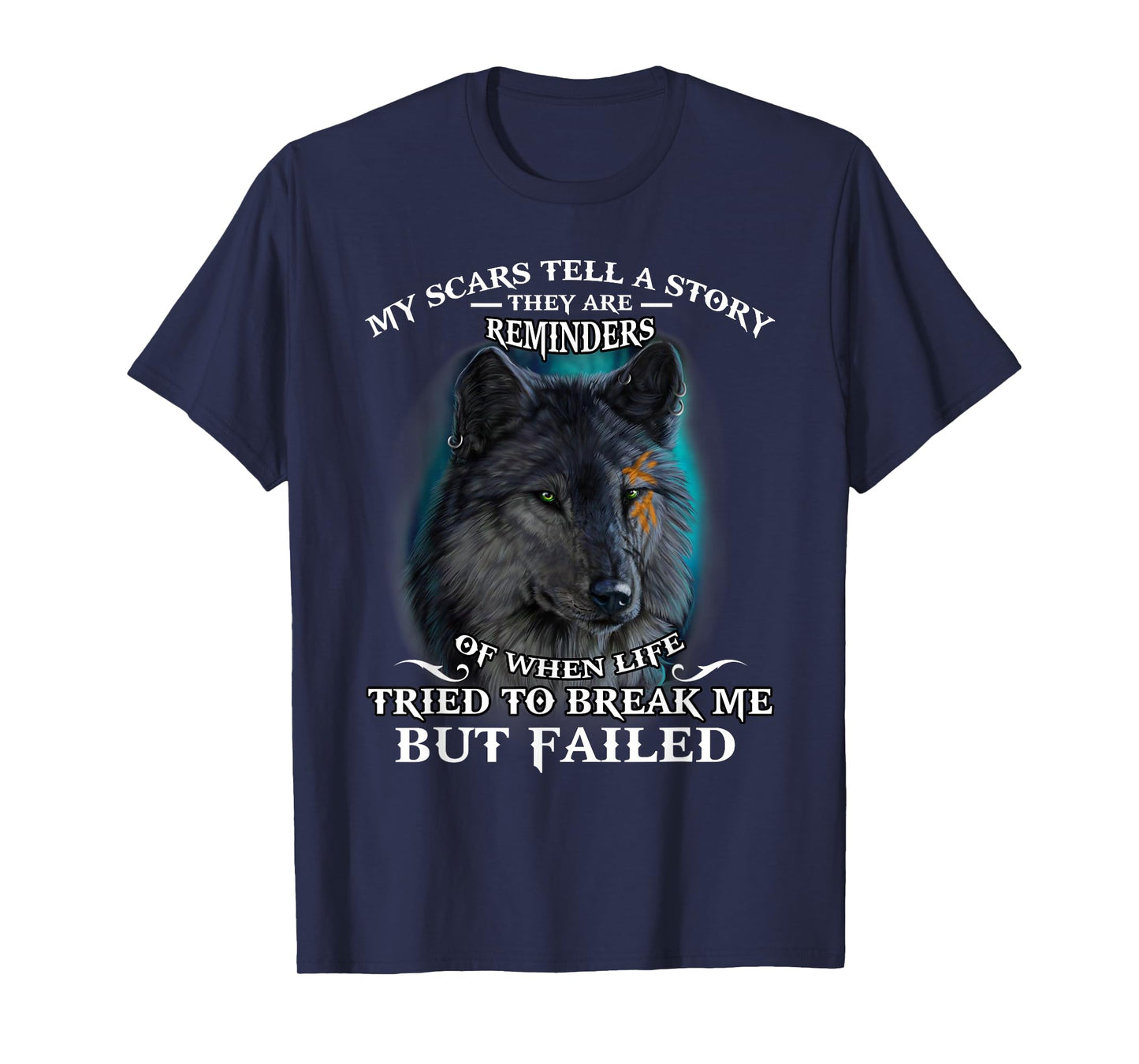 Wolf lover Tee My scar tell a story T-Shirt T-Shirt