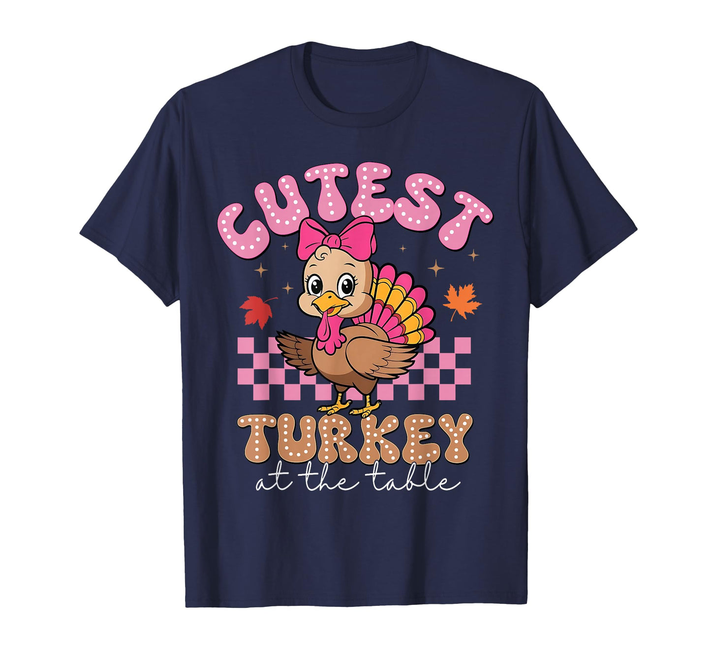 Cutest Turkey at The Table Thanksgiving Girls Kids Toddlers T-Shirt