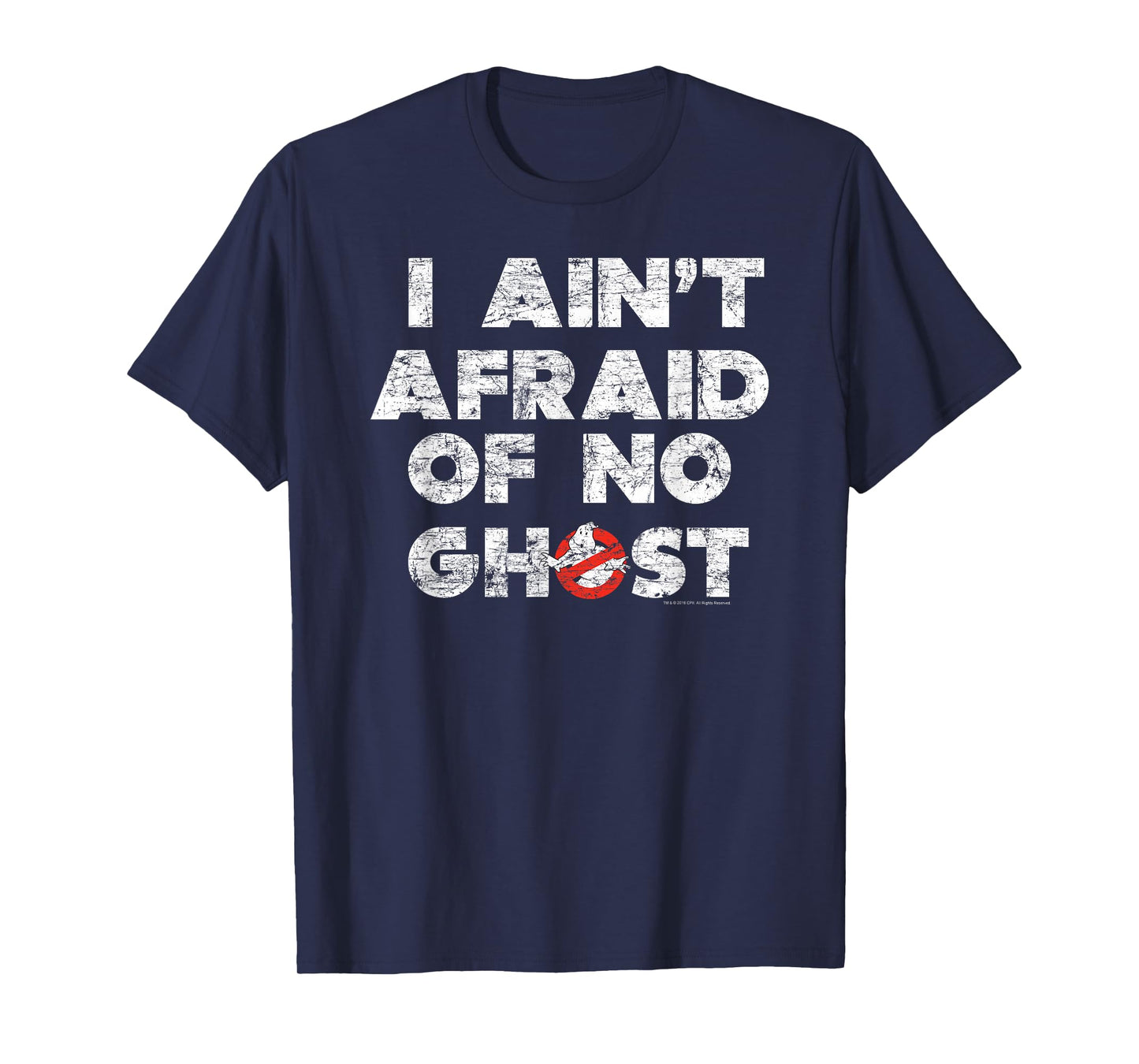 Ghostbusters I Ain't Afraid Distressed T-Shirt