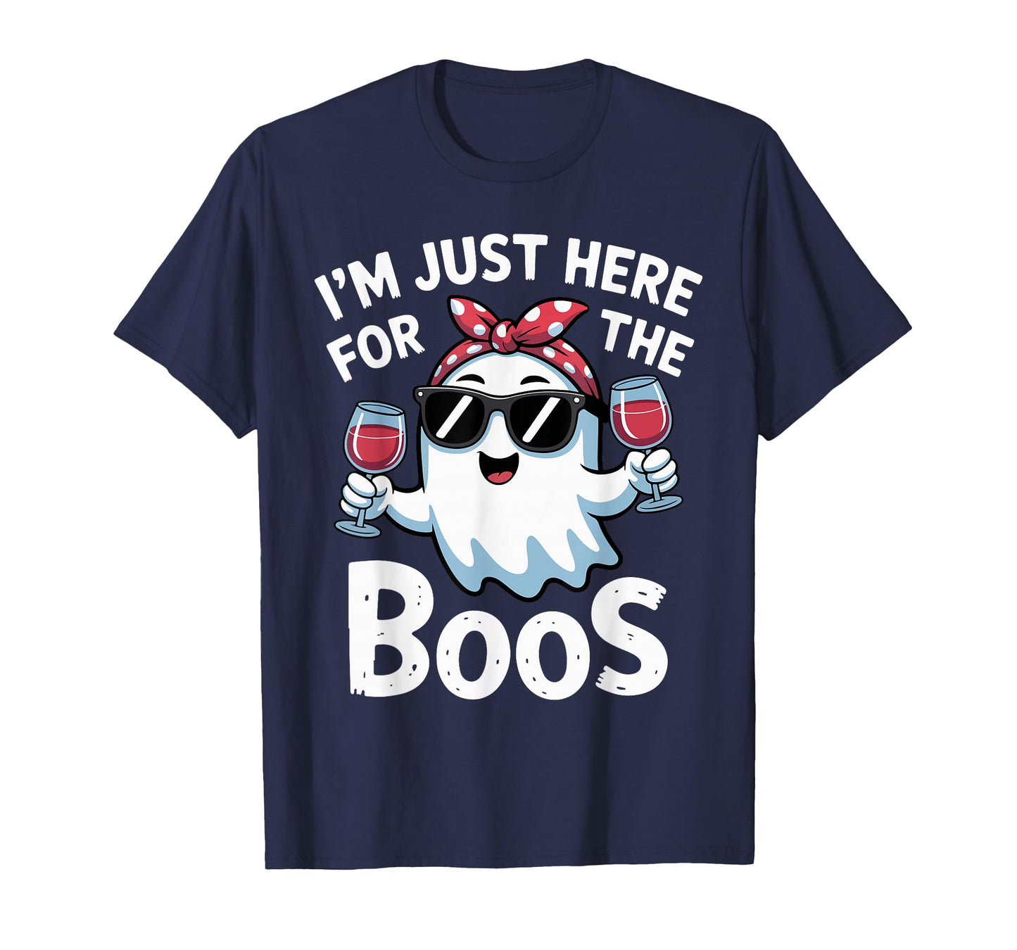 I'm Just Here for The Boos Halloween Women Ghost Cute Funny T-Shirt