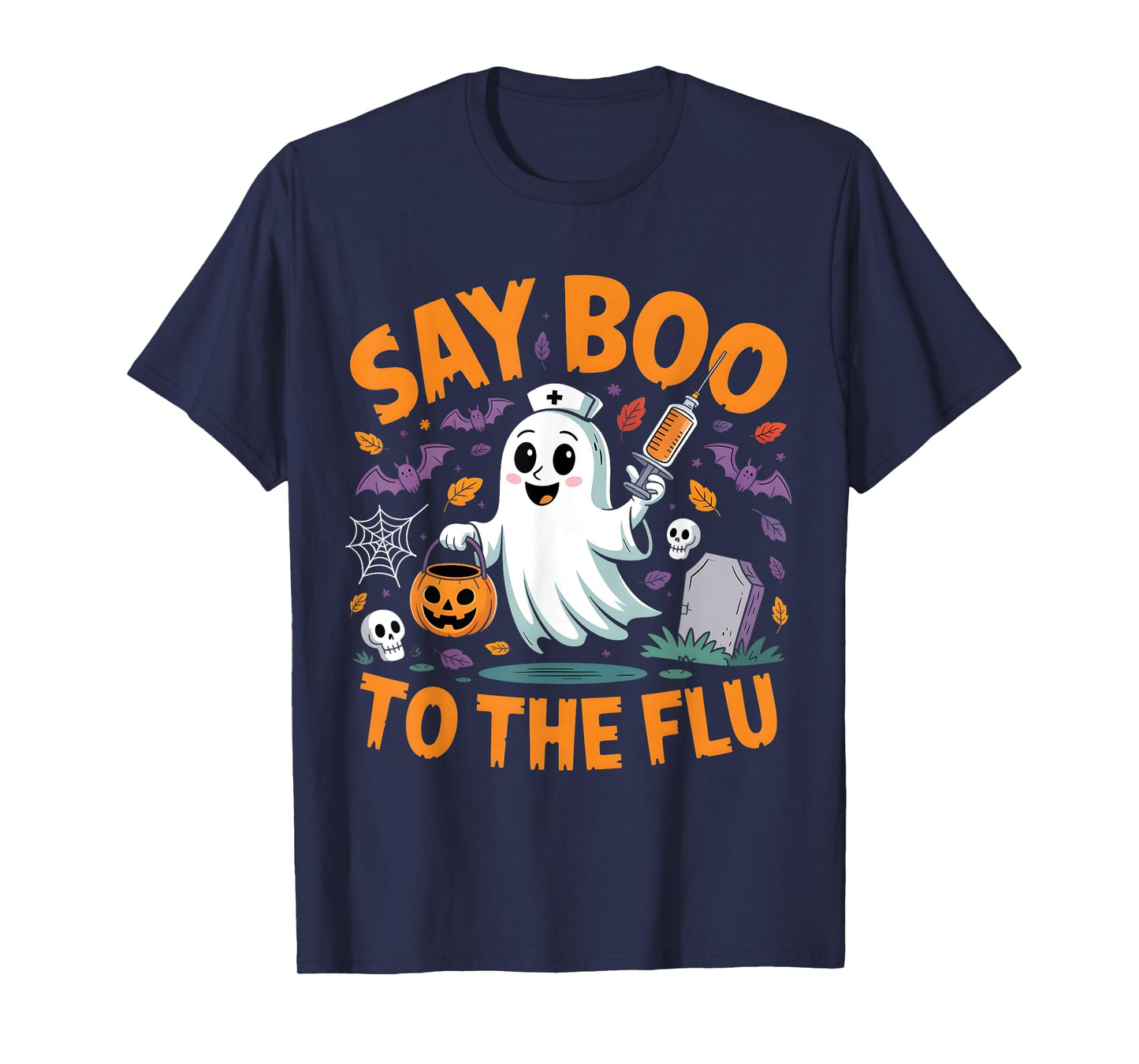 Say Boo to The Flu Ghost Halloween Graphic T-Shirt