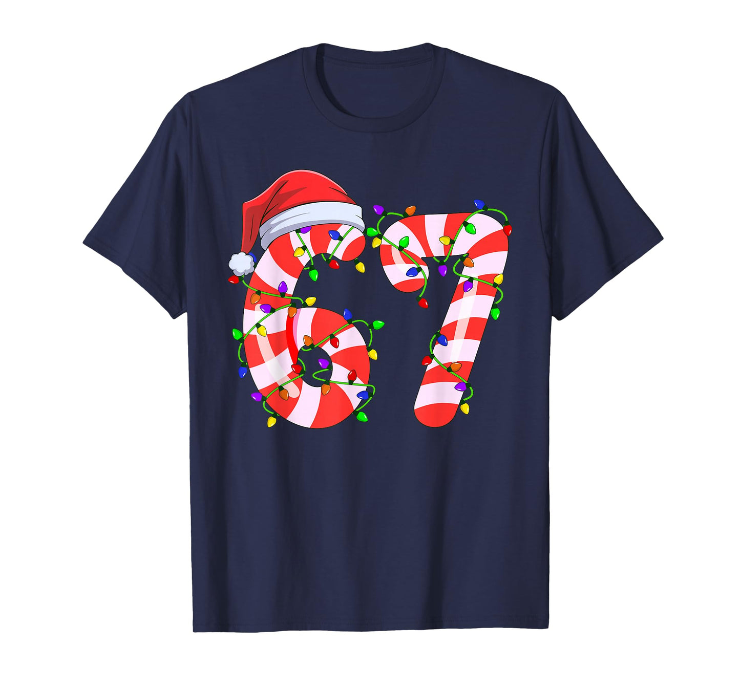 Viral 67 Candy Canes Santa Light Holiday Kids Humor T-Shirt