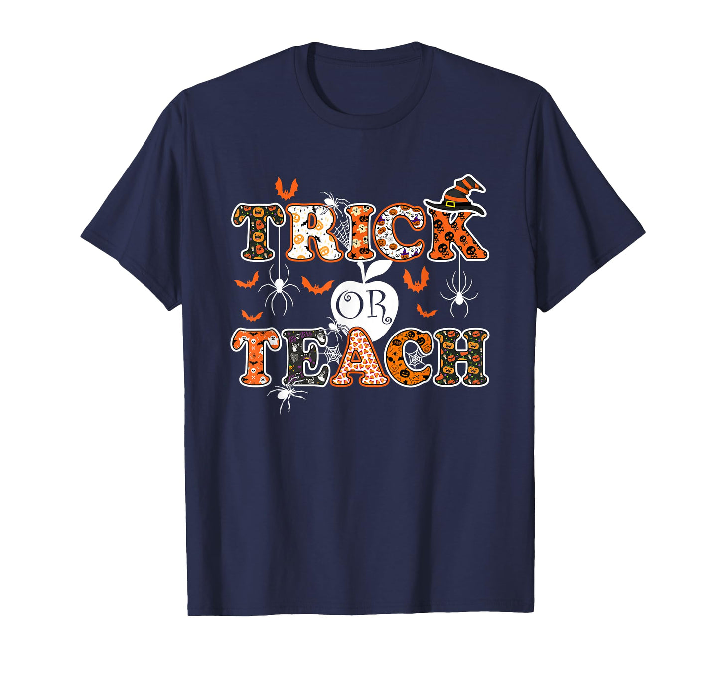 Trick Or Teach Funny Teacher Halloween Costume 2020 Gifts Men Women T-Shirt