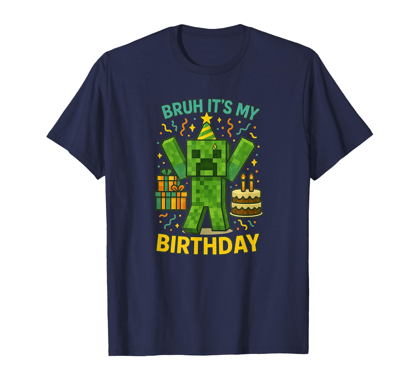 Bruh It’s My Birthday Pixel Party T-Shirt