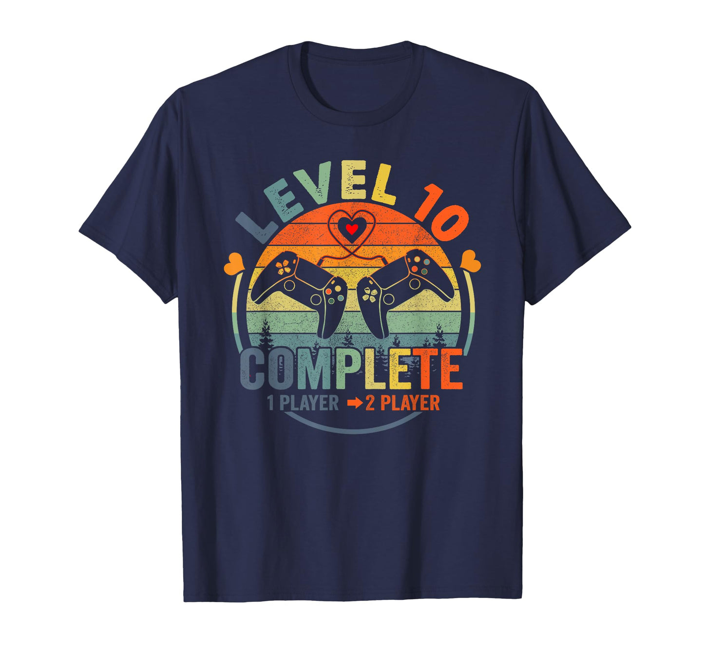 Gamer 10th Wedding Anniversary Level 10 Complete Anniversary T-Shirt