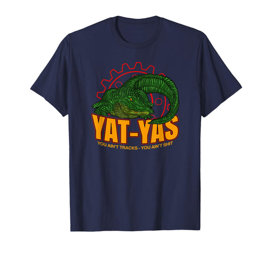 MEDALS OF AMERICA EST. 1976 YAT-YAS YOU AIN’T TRACKS-YOU AIN’T SHIT Unisex Adult Black Cotton T-Shirt