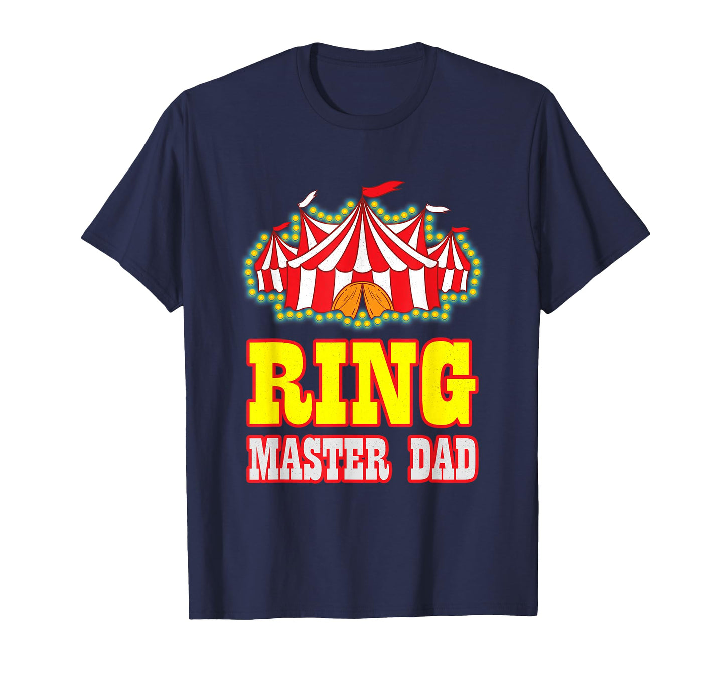 Ring Master Dad Carnival Birthday Circus Matching Family Men T-Shirt