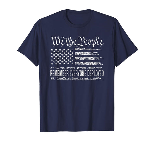 We the People Remember Everyone Deployed RED T-Shirt