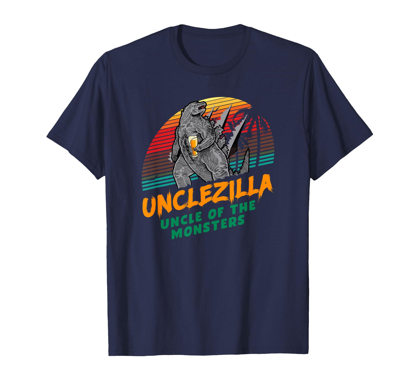 Unclezilla Monster Funny Uncle Gifts Cool Funny Uncle T-Shirt