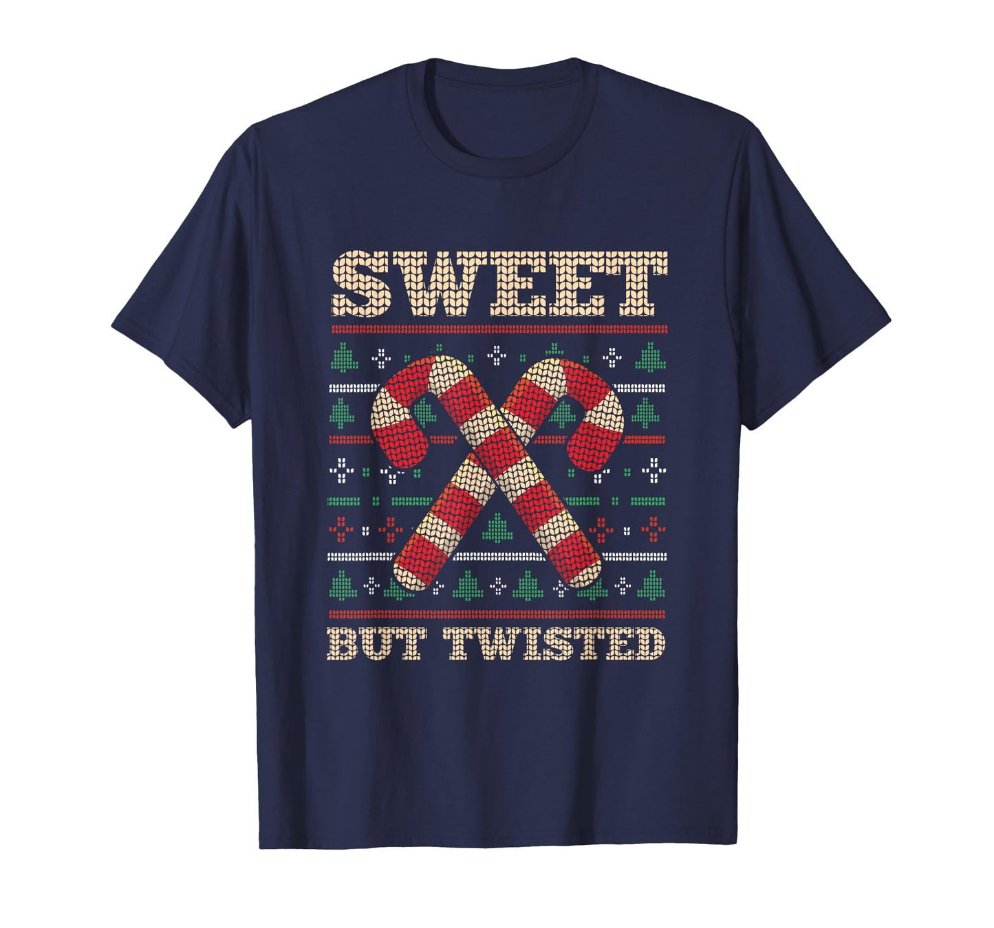 Sweet But Twisted Funny Candy Cane Christmas T-Shirt