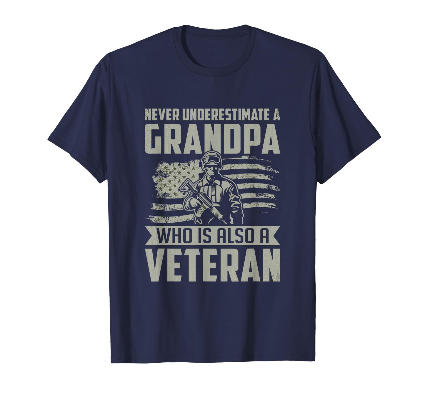 Never Underestimate a Grandpa Who is Also A Veteran T-Shirt