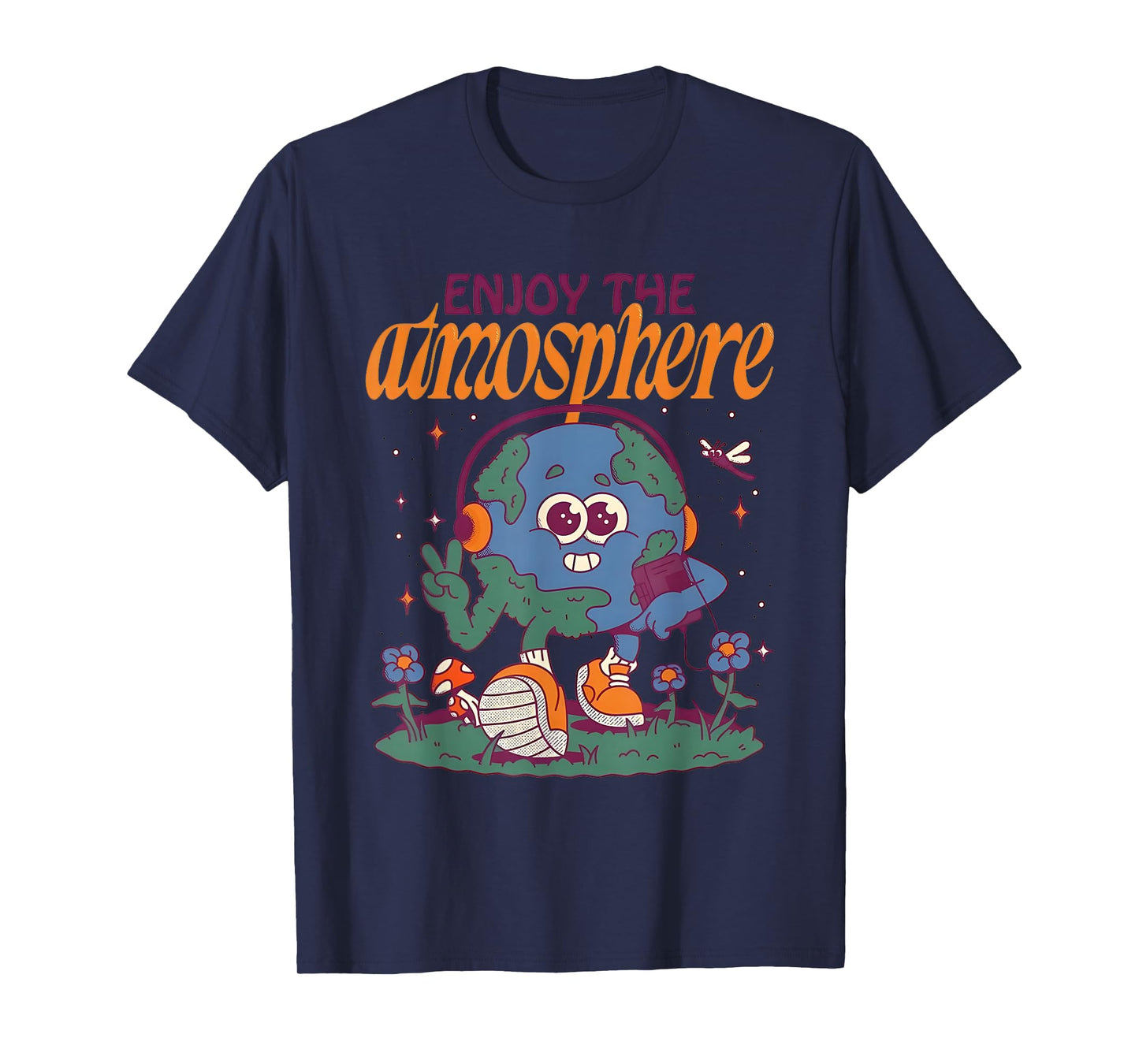 Enjoy The Atmosphere Planet Earth T-Shirt