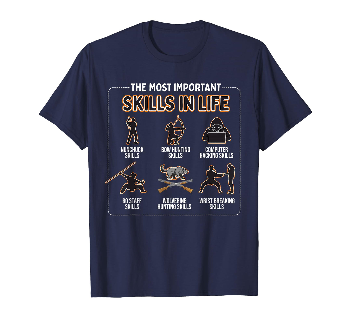 Nunchuck Skills, Bow Hunting Skills, Computer Hacking Skills T-Shirt